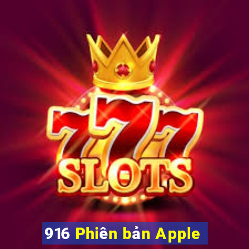 916 Phiên bản Apple