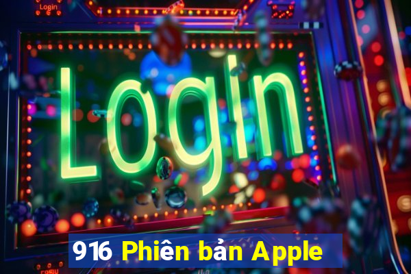 916 Phiên bản Apple