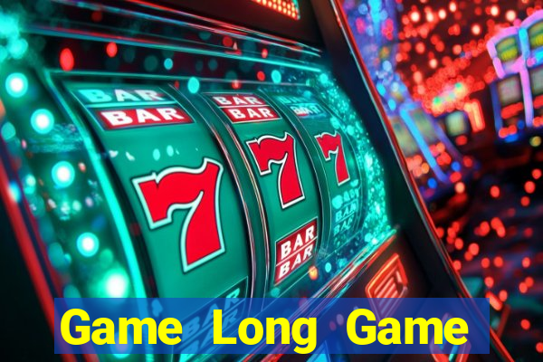 Game Long Game Bài Big52