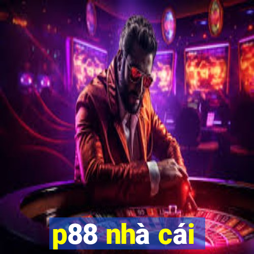 p88 nhà cái