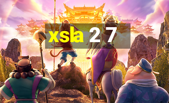 xsla 2 7