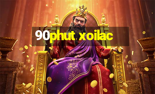 90phut xoilac