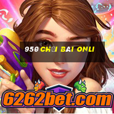 950 Chơi bài onli