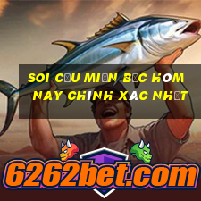 soi cầu miền bắc hôm nay chính xác nhất