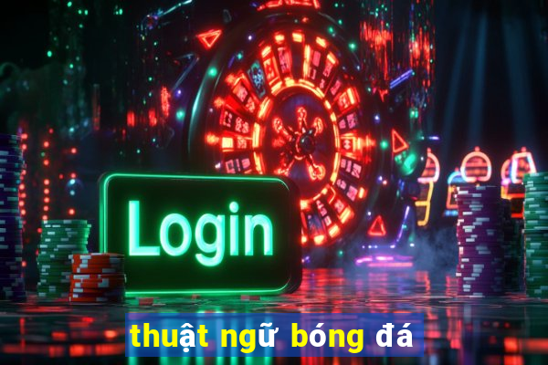 thuật ngữ bóng đá