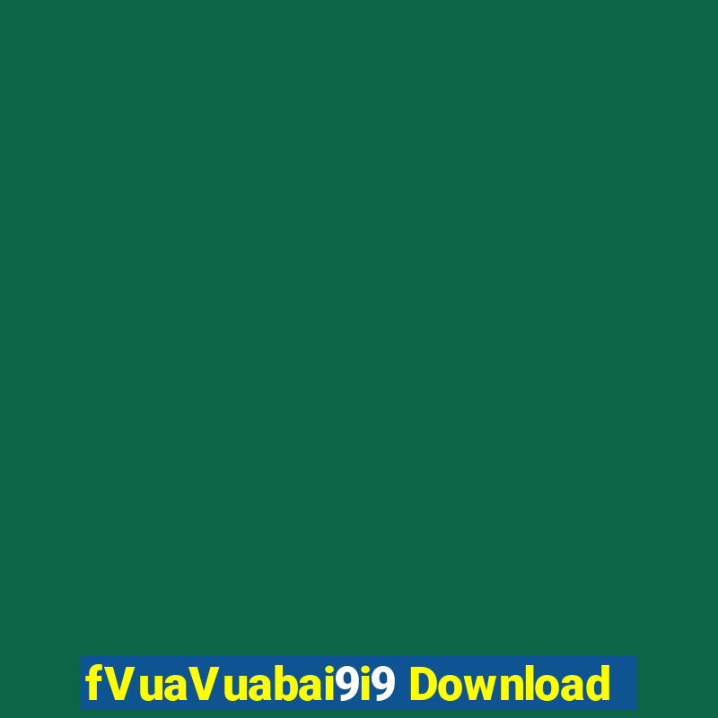 fVuaVuabai9i9 Download