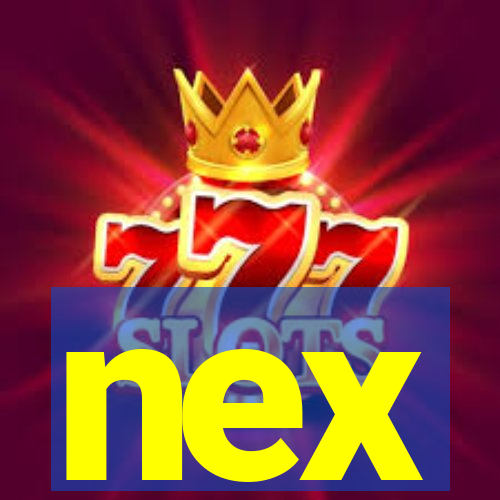 nex