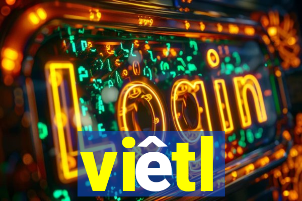 viêtl