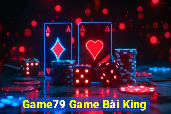 Game79 Game Bài King