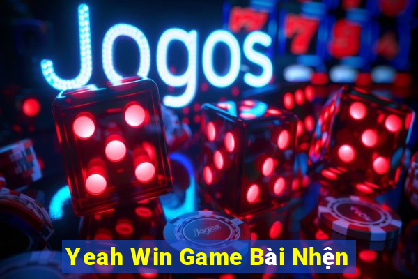 Yeah Win Game Bài Nhện