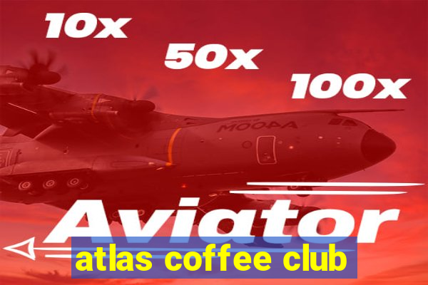 atlas coffee club