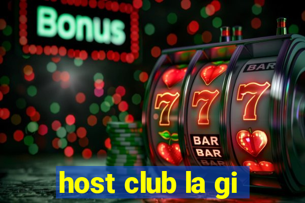 host club la gi