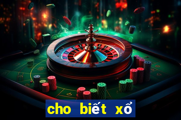 cho biết xổ số miền bắc ngày hôm nay