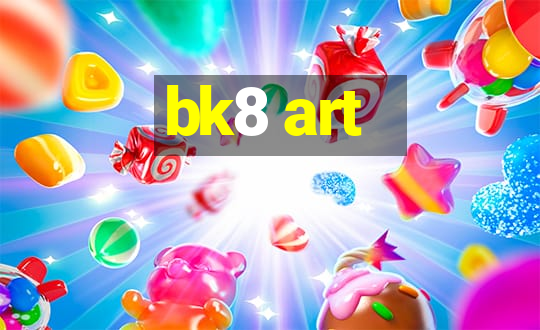 bk8 art