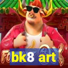 bk8 art