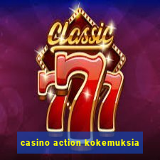 casino action kokemuksia