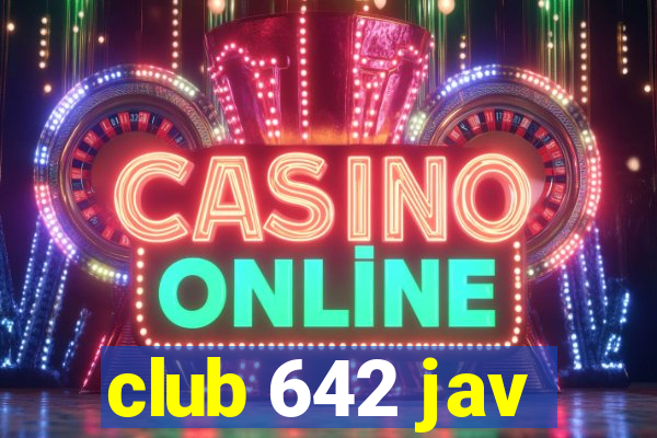 club 642 jav