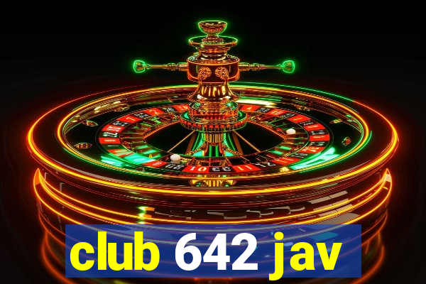 club 642 jav