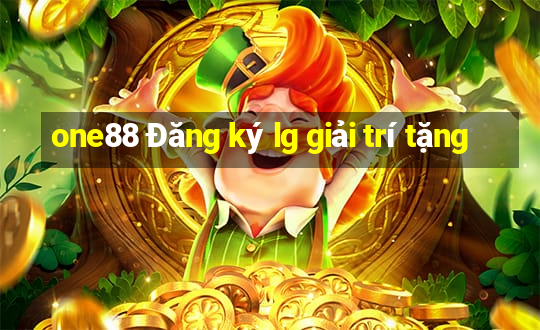 one88 Đăng ký lg giải trí tặng