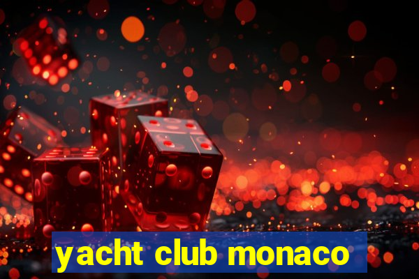 yacht club monaco