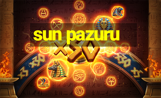 sun pazuru