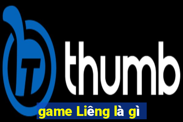 game Liêng là gì