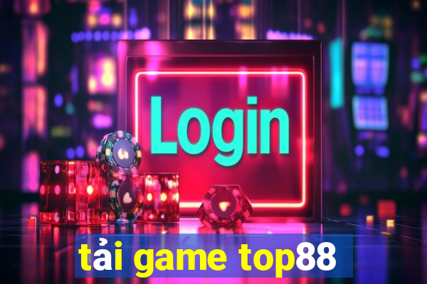 tải game top88