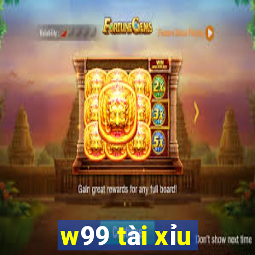 w99 tài xỉu