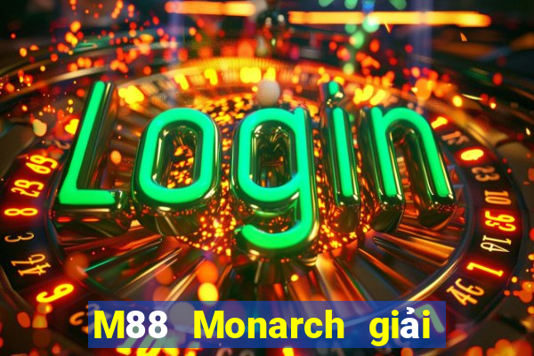 M88 Monarch giải trí Tải về