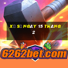 xổ số ngày 15 tháng 2