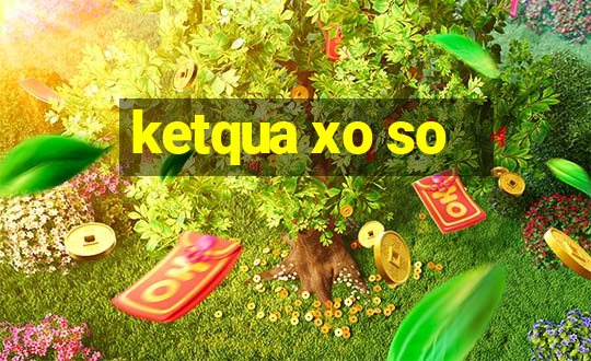 ketqua xo so