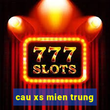 cau xs mien trung