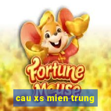 cau xs mien trung