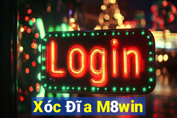 Xóc Đĩa M8win