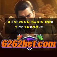 xổ số ninh thuận ngày 17 tháng 05