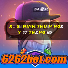 xổ số ninh thuận ngày 17 tháng 05