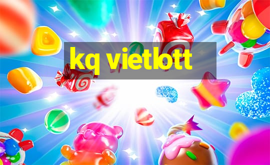 kq vietlott