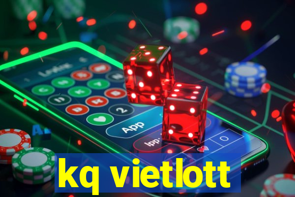 kq vietlott