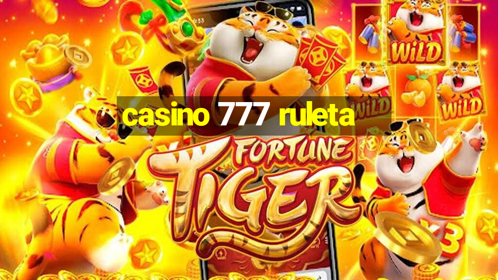 casino 777 ruleta