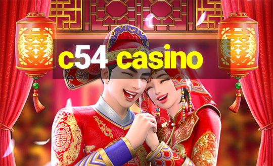 c54 casino