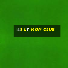 đại lý kon club