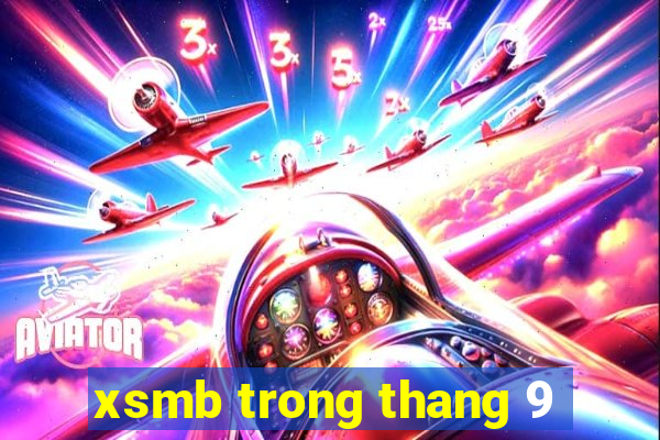 xsmb trong thang 9