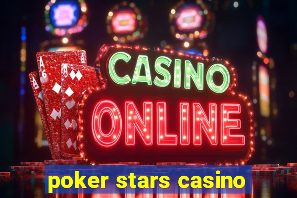 poker stars casino