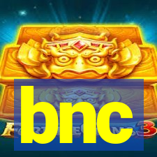 bnc