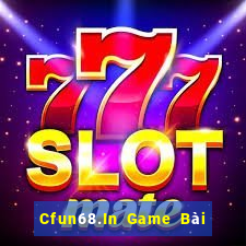 Cfun68.In Game Bài 3 Cây Đổi Thưởng