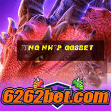 Đăng Nhập Gg8bet