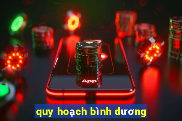 quy hoạch bình dương