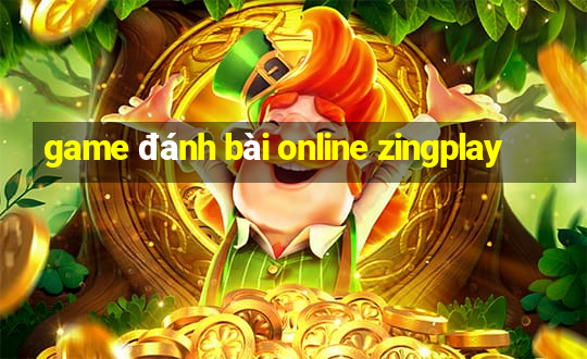 game đánh bài online zingplay