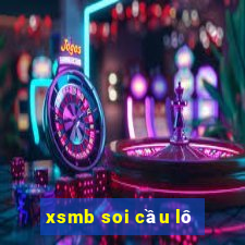 xsmb soi cầu lô