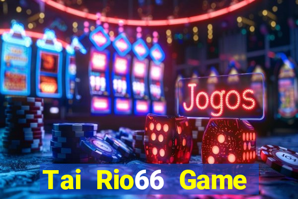 Tai Rio66 Game Bài 77